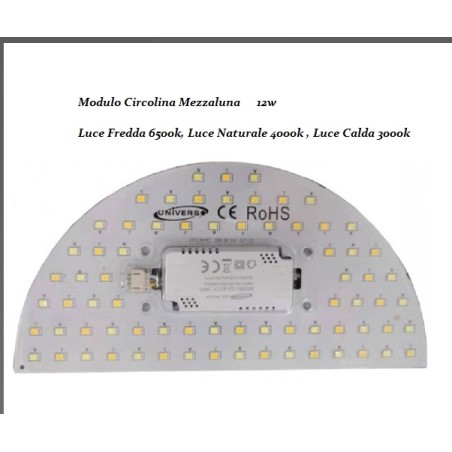 Modulo Circolina Mezzaluna Conversione Led con Calamita 12W CCT 3 Colori Luce Bianca Naturale Calda 1200 lumen CA-3C LT4038  ...