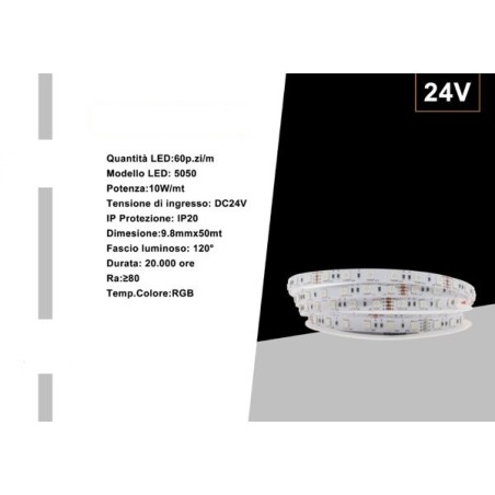 Strip Led 5050 24V bobina da 50 metri RGB 10W/MT50M-24V-RGB LT4401  USO INTERNO IP20 122,98 €